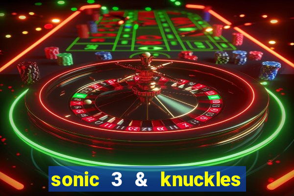 sonic 3 & knuckles sonic retro download